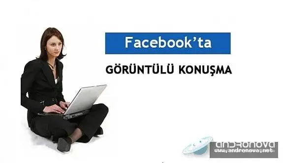 Facebook Görüntülü Aramada Görüntü Gitmiyor