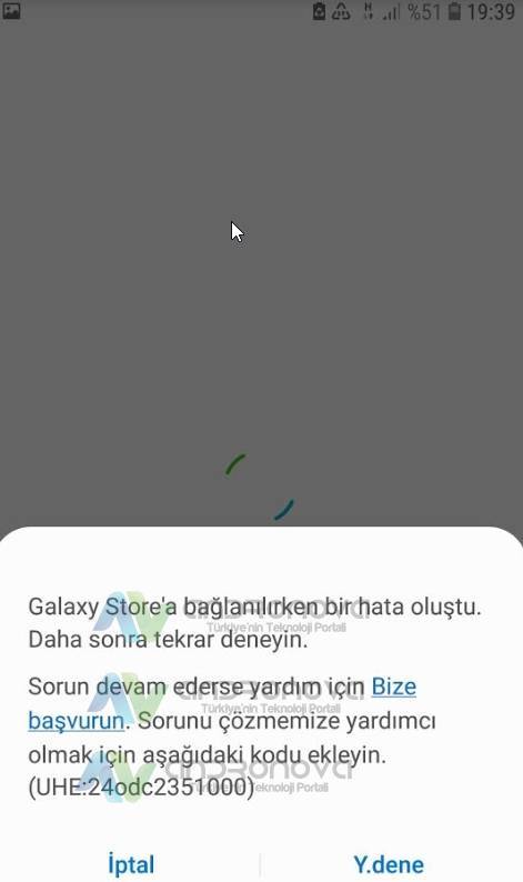 Galaxy Store' a bağlanılırken bir hata oluştu bağlanmıyor