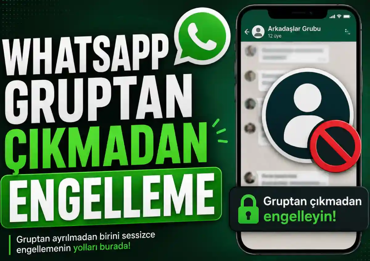 WhatsApp Gruptan Birini Engelleme