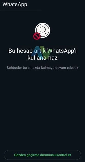 Bu hesap artik WhatsApp i kullanamaz 1